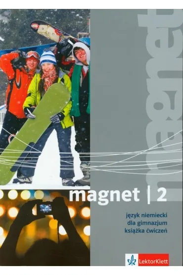 Magnet 2. J�zyk niemiecki. Ksi��ka �wicze�. Gimnazjum - Giorgio Motta