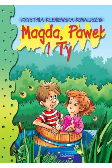 Magda, Pawe� i Ty - Krystyna Kleniewska-Kowaliszyn