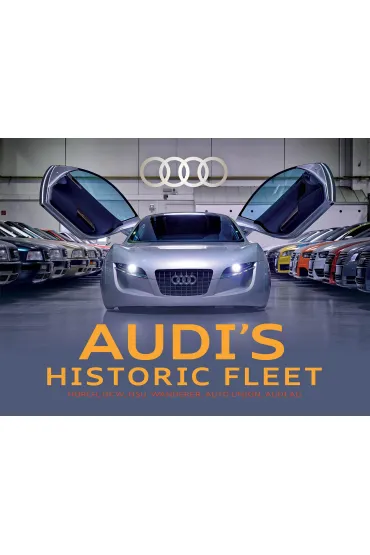 Audi's Historic Fleet - Ralf  Friese