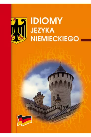 Idiomy j�zyka niemieckiego - Monika Smaza