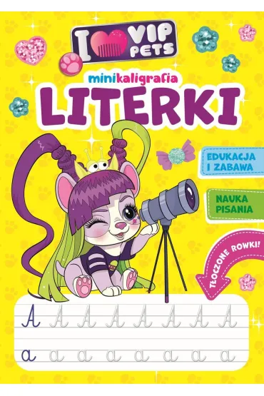 I love VIP Pets. Minikaligrafia. Literki