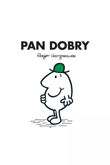 Pan Dobry - Roger Hargreaves