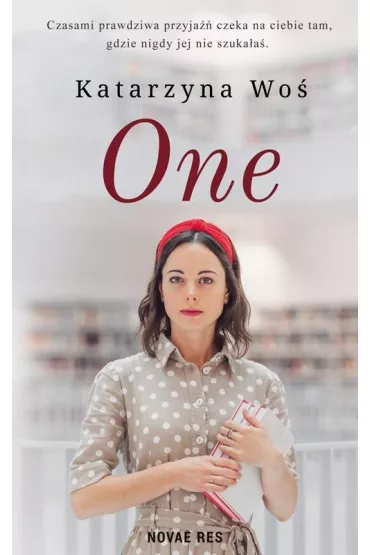 One - Katarzyna  Wo�