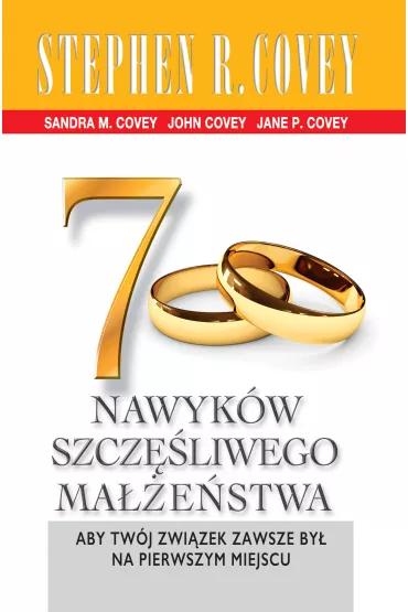 7 nawyk�w szcz�liwego ma��e�stwa - Stephen R. Covey
