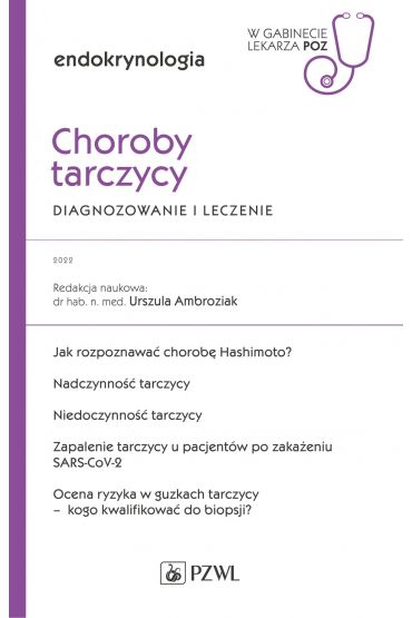 Choroby tarczycy. Diagnozowanie i leczenie