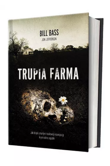 Trupia Farma - Bill Bass