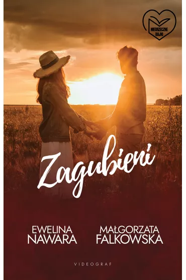 Zagubieni. Niegrzeczne bajki. Tom 2 - Ma�gorzata Falkowska, Ewelina Nawara