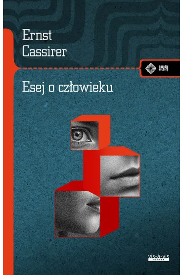Esej o cz�owieku - Ernst Cassirer