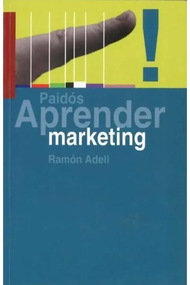 Aprender marketing - Ramon  Adell