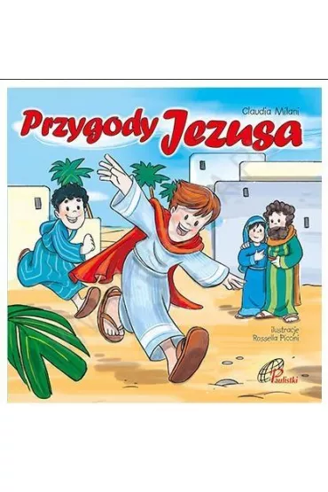 Przygody Jezusa - Claudia Milani