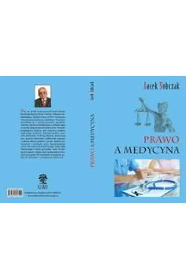 Prawo a medycyna - Jacek Sobczak