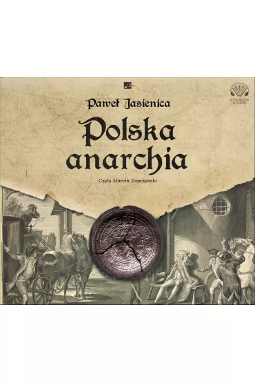 Audiobook Polska anarchia CD - Pawe� Jasienica