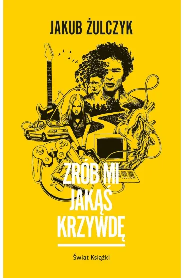 Zr�b mi jak�� krzywd� - Jakub �ulczyk