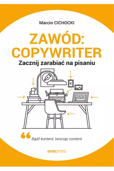 Audiobook Zaw�d: copywriter. Zacznij zarabia� na pisaniu mp3 - Marcin  Cichocki
