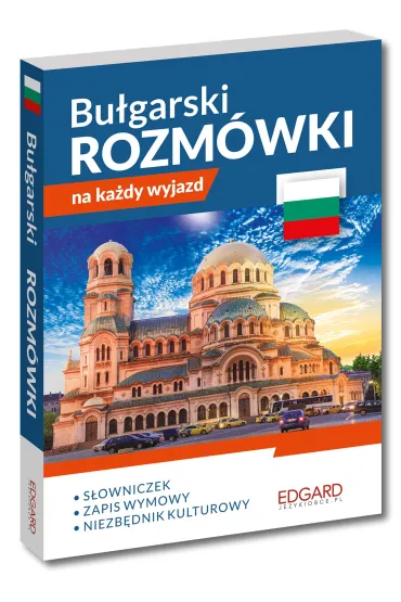 Bu�garski. Rozm�wki na ka�dy wyjazd