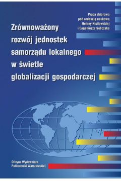 eBook Zrwnowaony rozwj jednostek samorzdu lokalnego w wietle globalizacji gospodarczej pdf