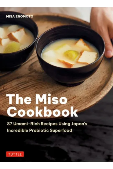 The Miso Cookbook - Misa Enomoto