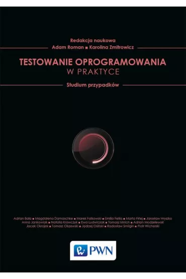 Testowanie oprogramowania w praktyce