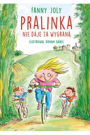 Pralinka nie daje za wygran� - Fanny Joly