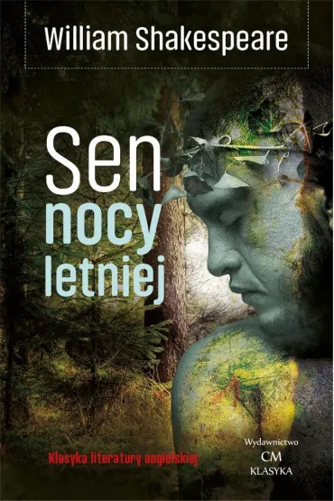 Sen nocy letniej - William Shakespeare
