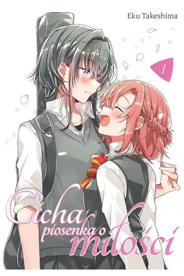Cicha piosenka o mi�o�ci. Tom 1 - Eku Takeshima