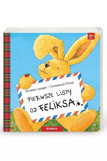 Pierwsze listy od Feliksa - Droop Constanza, Annette Langen