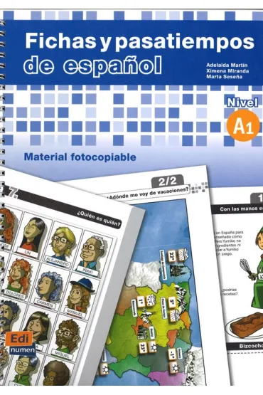 Fichas y pasatiempos de espanol A1 - A Sese G�mezMarta, Mart�n Bosque Adelaida, Miranda Olea Ximena