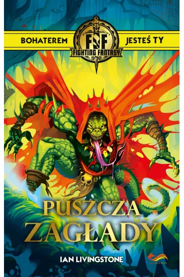 Fighting Fantasy. Puszcza Zag�ady - Ian Livingstone