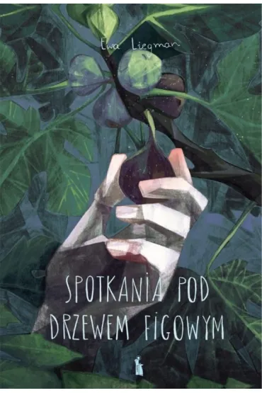 Spotkania pod drzewem figowym - Ewa  Liegman