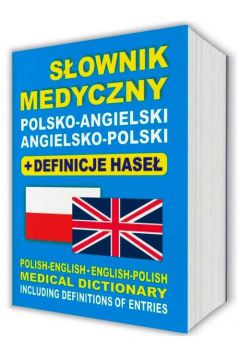 Sownik medyczny polsko-angielski angielsko-pol