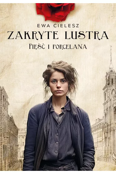 Pi�� i porcelana. Zakryte lustra. Tom 4 - Ewa Cielesz