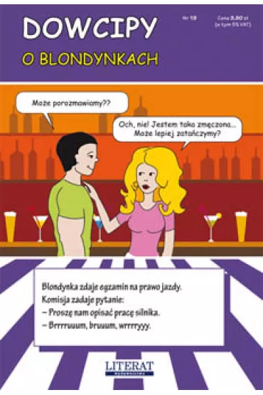 Dowcipy o blondynkach - Przemys�aw Adamczewski