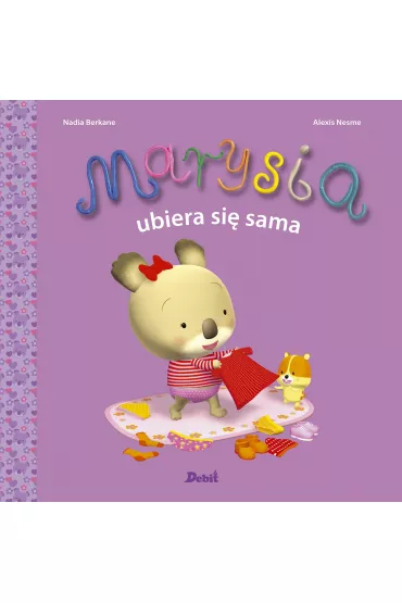 Marysia ubiera si� sama - Nadia Berkane