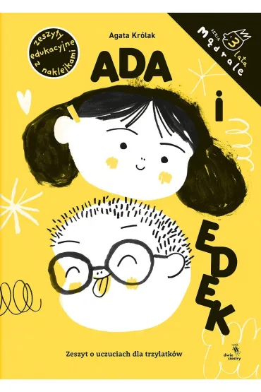 M�drale. Ada i Edek. Zeszyt o uczuciach dla trzylatk�w - Agata Kr�lak