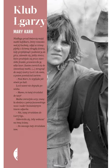 Klub garzy - Mary Karr