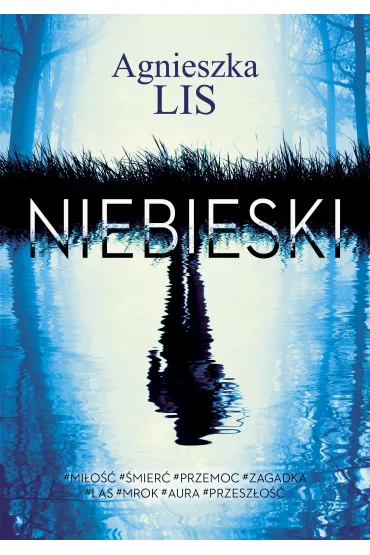 Niebieski - Agnieszka Lis