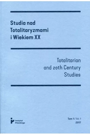 Studia nad Totalitaryzmami i wiekiem XX Nr 4/2020