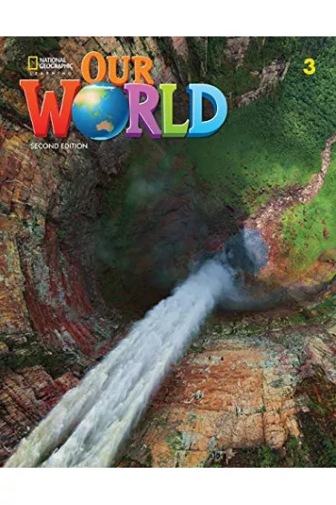 Our World. Second edition 3. Student's Book - Rob Sved