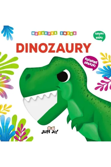 Dinozaury. Motoryka smyka - Benedetta Nigelli