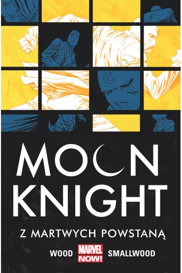 Marvel Now Z martwych powstan. Moon Knight. Tom 2 - Brian Wood, Greg Smallwood