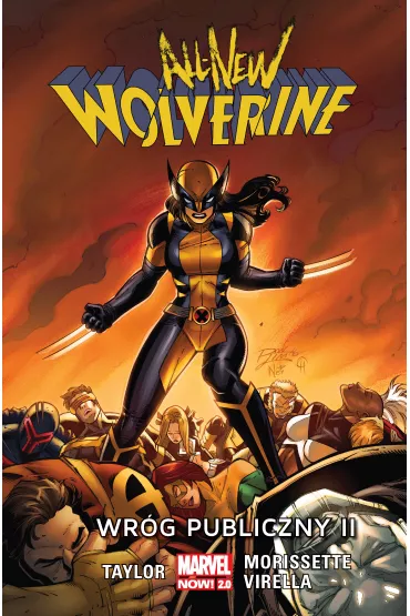 Marvel Now 2.0 Wr�g publiczny II. All-New Wolverine. Tom 3