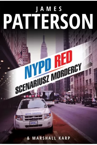 Scenariusz mordercy - James Patterson, Karp Marshall