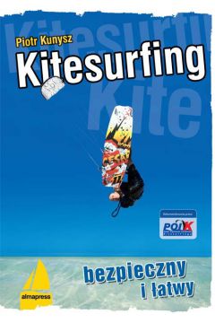 Kitesurfing bezpieczny i atwy