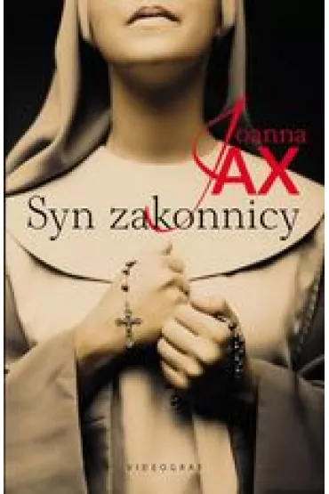 Syn zakonnicy - Joanna Jax