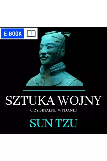 eBook Sztuka wojny. Oryginalne wydanie pdf mobi epub - SunTzu