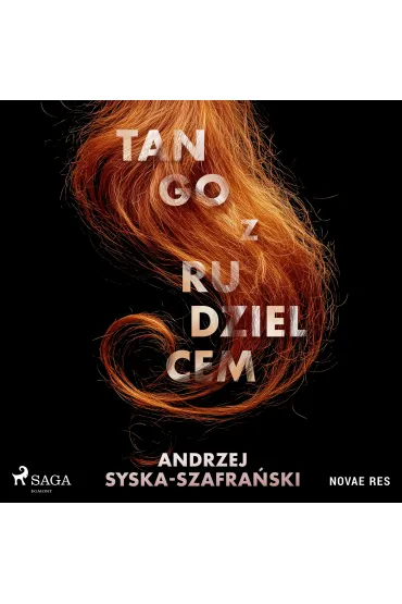 Audiobook Tango z rudzielcem mp3 - Andrzej Syska-Szafraski