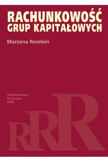 Rachunkowo�� grup kapita�owych - Marzena Remlein