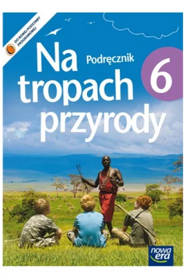 Na tropach przyrody 6. Podr�cznik - Braun, Grajkowski