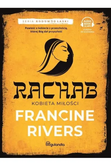 Rachab. Kobieta wiary cz.2 - Francine Rivers