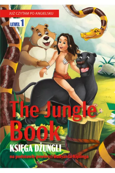 Ju� czytam po angielsku Level 1. The Jungle Book